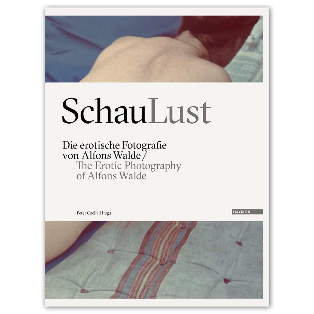 SchauLust - Die erotische Fotografie von Alfons Walde